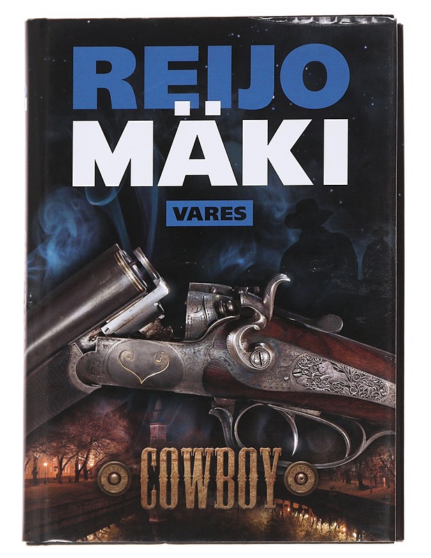 Cowboy - Reijo Mäki - Romaanit ja novellit - 10105626938 - 0