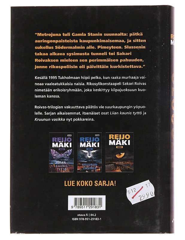 Slussen - Reijo Mäki - Romaanit ja novellit - 10105626940 - 1