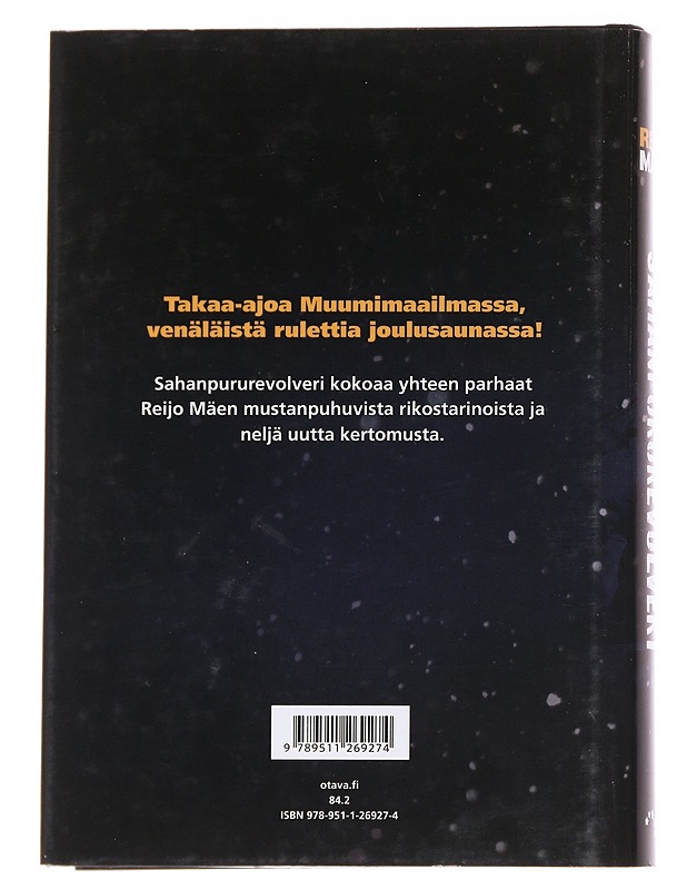 Sahanpururevolveri / kauneimmat kertomukset - Reijo Mäki - Romaanit ja novellit - 10105626945 - 1
