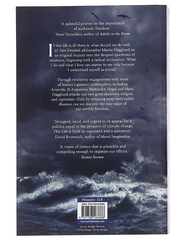 This Life : Why Mortality Makes Us Free - Martin Hägglund - Romaanit ja novellit - 10105626957 - 1
