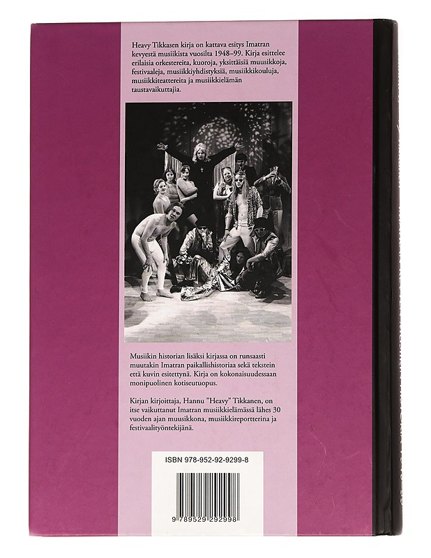Imatran kevyen musiikin historia 1948-99 - Tikkanen, Hannu - Historiakirjat - 10105626994 - 1