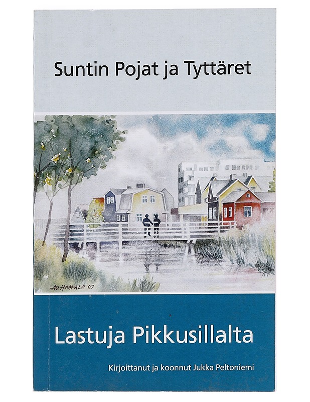 Suntin pojat ja tyttäret  - Peltoniemi, Jukka - Elämäkerrat ja muistelmat - 10105626997 - 0