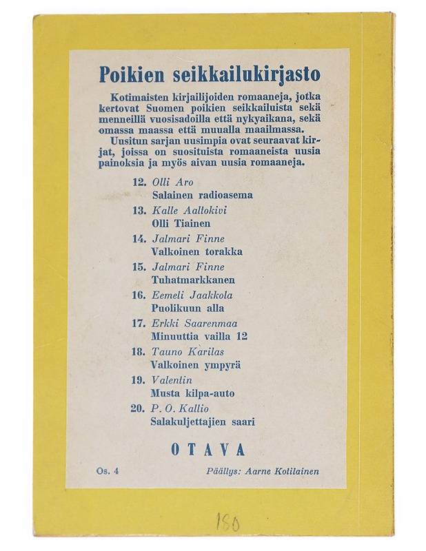 Salakuljettajien saari - P. O. Kallio - Romaanit ja novellit - 10105627010 - 1