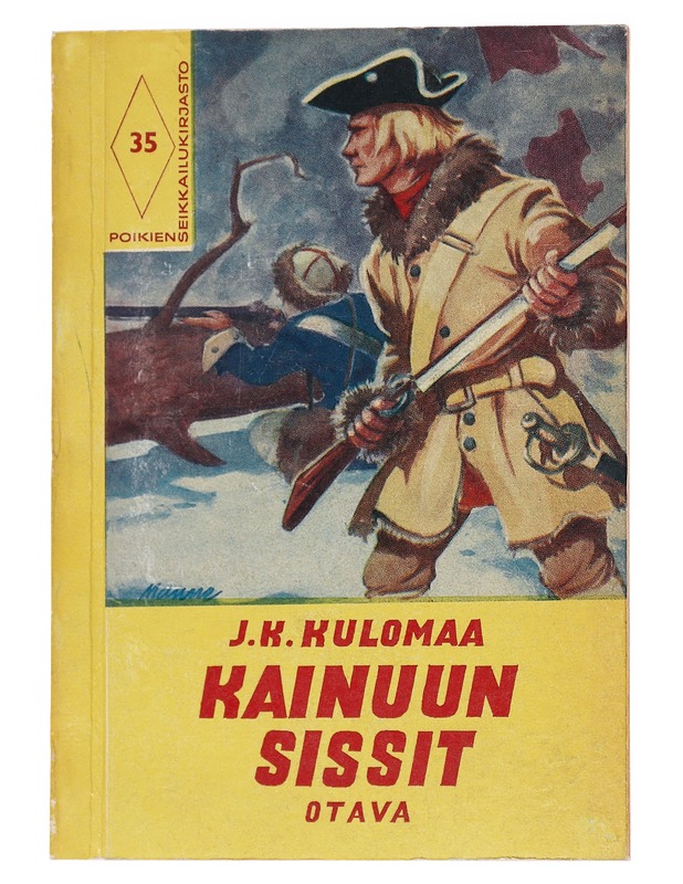 Kainuun sissit - J. K. Kulomaa - Romaanit ja novellit - 10105627029 - 0