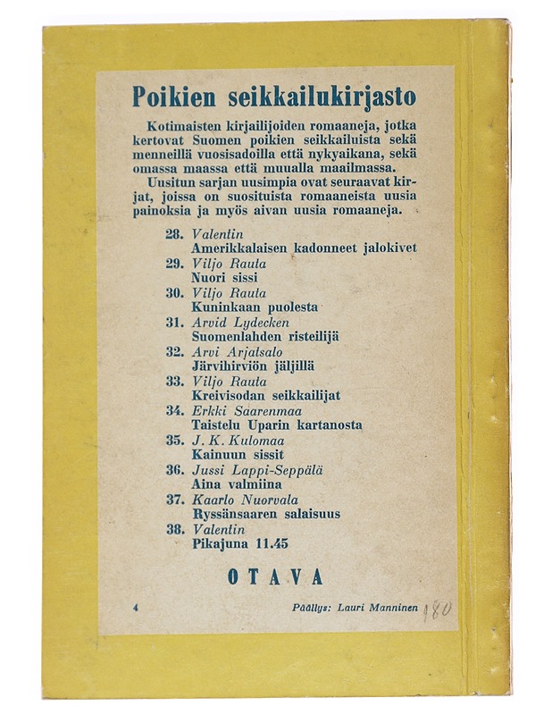 Kainuun sissit - J. K. Kulomaa - Romaanit ja novellit - 10105627029 - 1