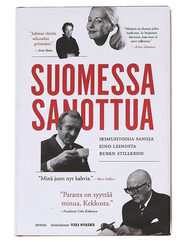 Suomessa sanottua - Pekka Mykkänen - Elämäkerrat ja muistelmat - 10105627050 - 0