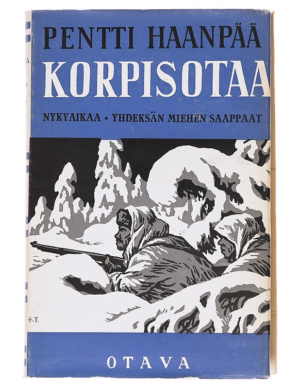 Korpisotaa, Nykyaikaa , Yhdeksän . - Pentti Haanpää - Romaanit ja novellit - 10105627081 - 0