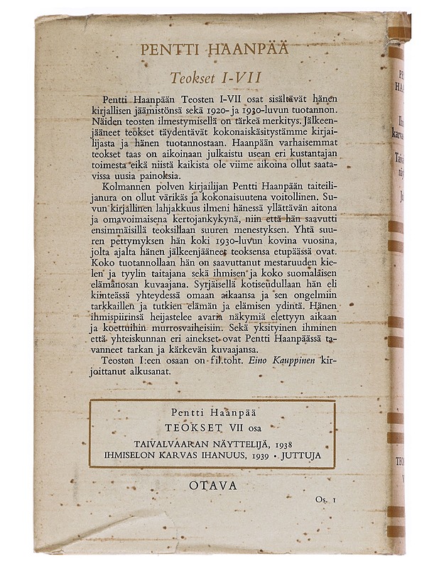 Ihmiselon karvas ihanuus VII - Pentti Haanpää - Romaanit ja novellit - 10105627088 - 1