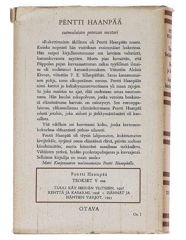 Tuuli käy heidän ylitseen, Kenttä ... - Pentti Haanpään - Romaanit ja novellit - 10105627100 - 1