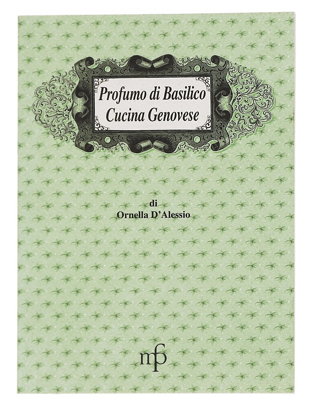Profumo di Basilico Cucina Genovese - Ruokakirjat - 10105627110 - 0