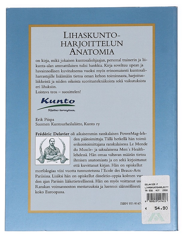 Lihaskuntoharjoittelun anatomia - Frédéric Delavier - Harrastekirjat - 10105627124 - 1