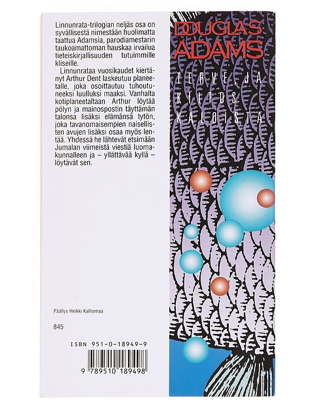 Terve, ja kiitos kaloista - Adams, Douglas - Fantasia- ja scifi - 10105627183 - 1