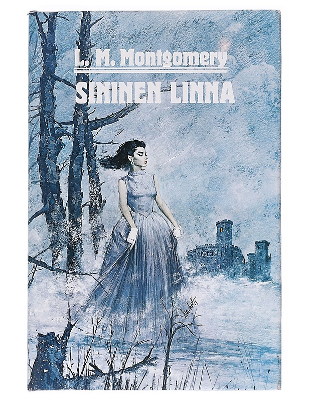 Sininen linna : rakkausromaani - Montgomery, L. M. - Romaanit ja novellit - 10105627178 - 0