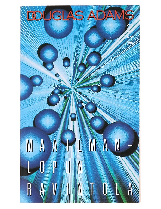 Maailmanlopun ravintola - Adams, Douglas - Fantasia- ja scifi - 10105627192 - 0
