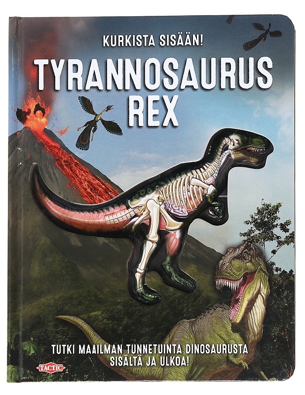 Tyrannosaurus rex / kurkista sisään! - Schatz, Dennis - Lastenkirjat - 10105627205 - 0