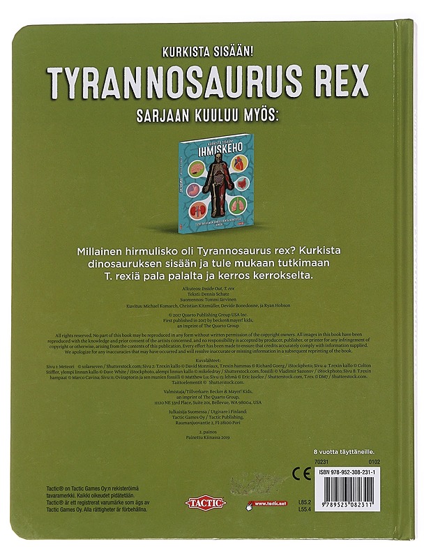 Tyrannosaurus rex / kurkista sisään! - Schatz, Dennis - Lastenkirjat - 10105627205 - 1