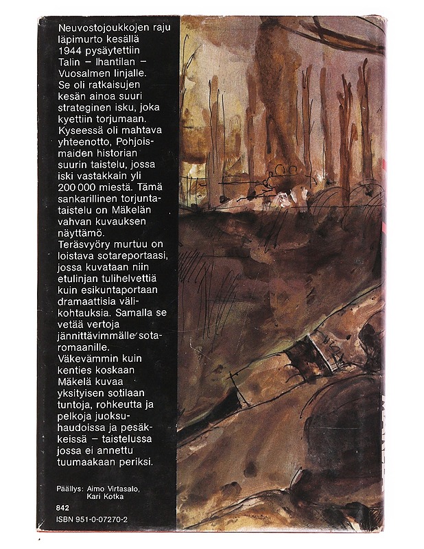 Teräsvyöry murtuu - Jukka L. Mäkelä - Historiakirjat - 10105627222 - 1