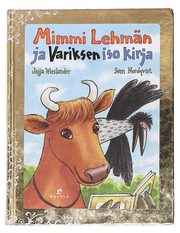 Mimmi Lehmän ja Variksen iso kirja - Wieslander, Jujja - Lastenkirjat - 10105627225 - 0