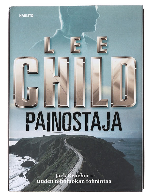 Painostaja - Child, Lee - Romaanit ja novellit - 10105627230 - 0
