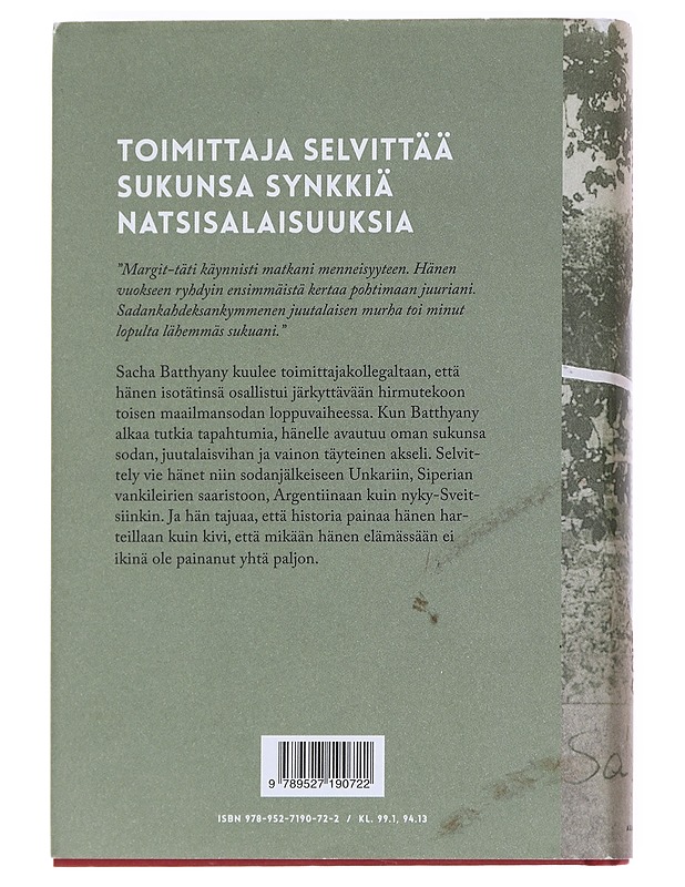 Hitlerin pitkä varjo / rikos keväällä 1945 ja sukuni tarina - Batthyany, Sacha - Elämäkerrat ja muistelmat - 10105627240 - 1