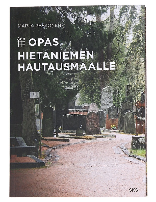 Opas Hietaniemen hautausmaalle - Marja Pehkonen - Kirja lahjaksi - 10105627237 - 0