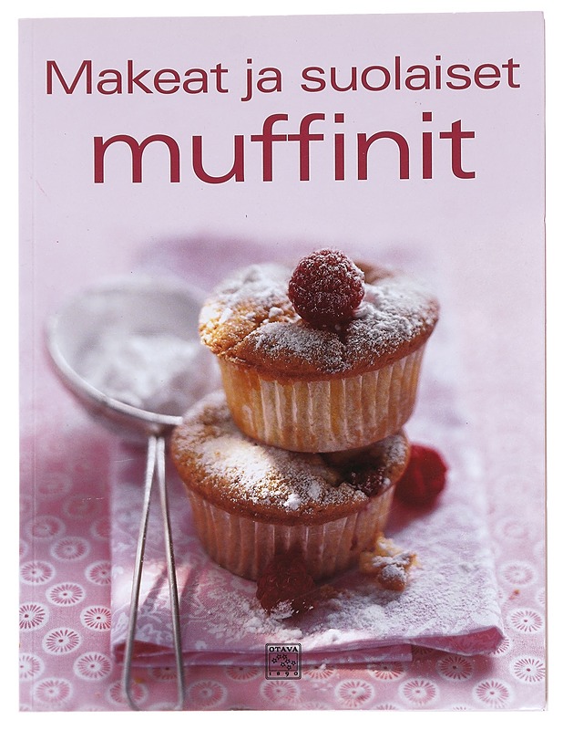 Makeat ja suolaiset muffinit - Rahikainen, Mira - Ruokakirjat - 10105627277 - 0