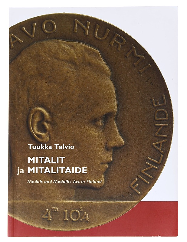Mitalit ja mitalitaide - Tuukka Talvio - Historiakirjat - 10105627353 - 0