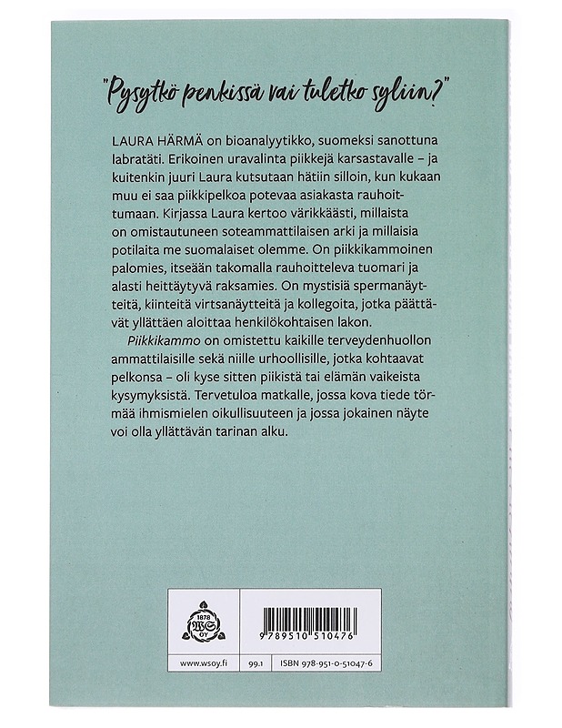 Piikkikammo : veretseisauttavia tarinoita labravuorosta - Härmä, Laura - Elämäkerrat ja muistelmat - 10105627385 - 1