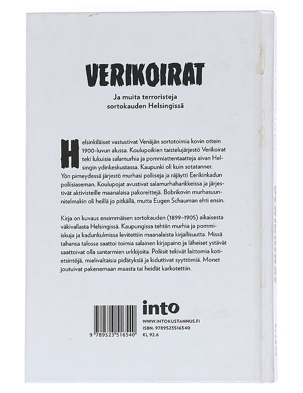 Verikoirat ja muita terroristeja sortokauden Helsingissä - Pauli Jokinen - Historiakirjat - 10105627412 - 1