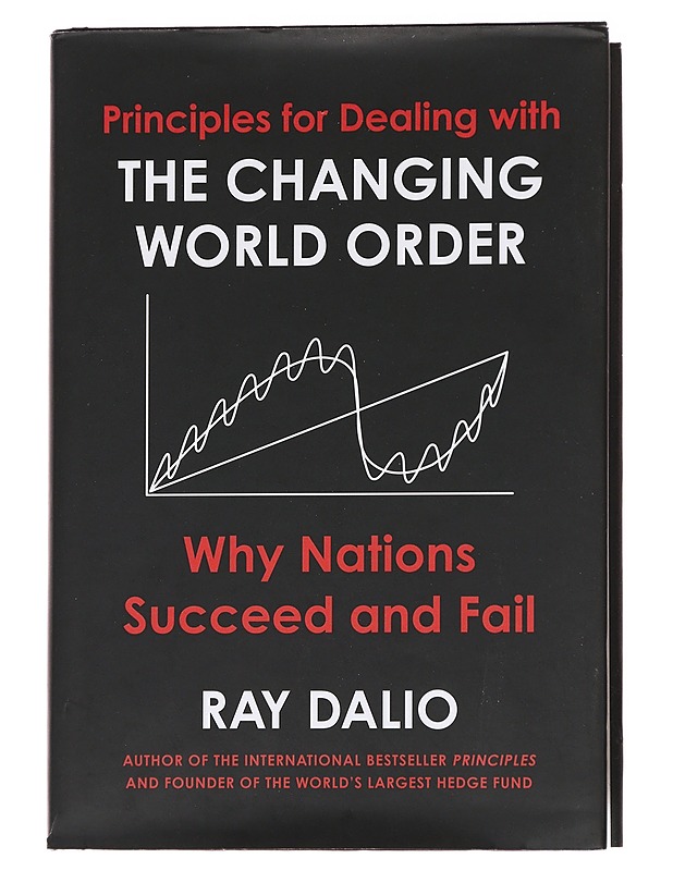 The changing world order - Ray Dalio - Historiakirjat - 10105627472 - 0