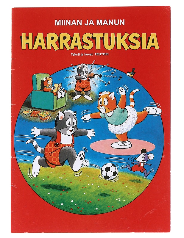 Miinan ja Manun harrastuksia - Teutori, 1941-2000 - Lastenkirjat - 10105627501 - 0