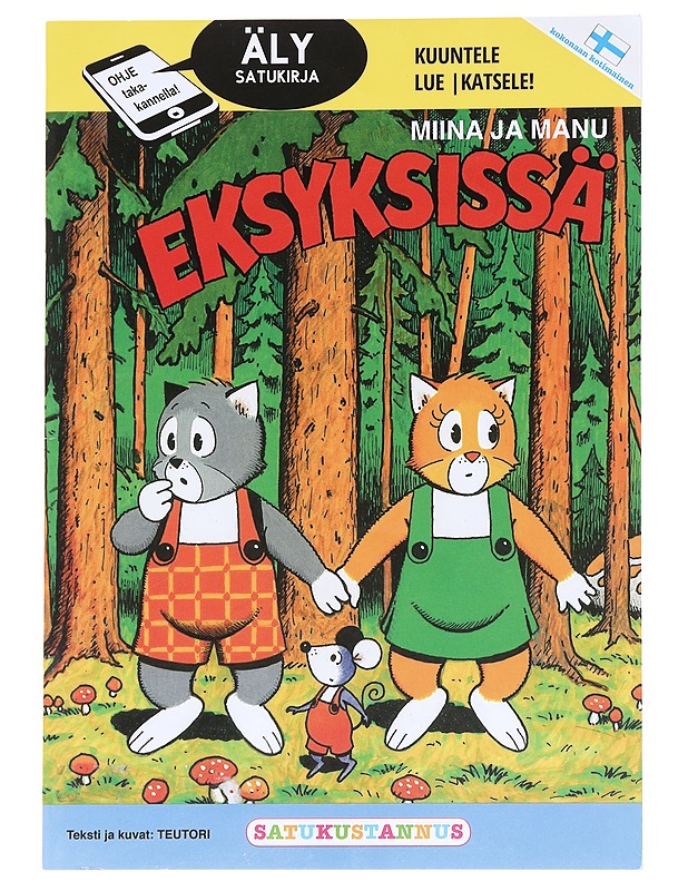 Miina ja Manu eksyksissä - Teutori, 1941-2000 - Lastenkirjat - 10105627510 - 0