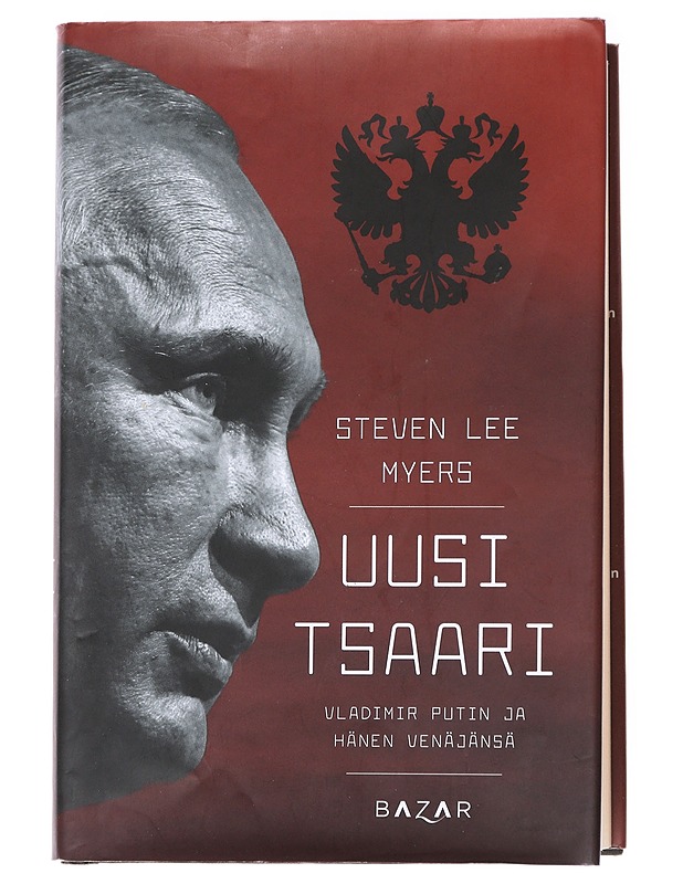 Uusi tsaari - Myers, Steven Lee - Elämäkerrat ja muistelmat - 10105627572 - 0