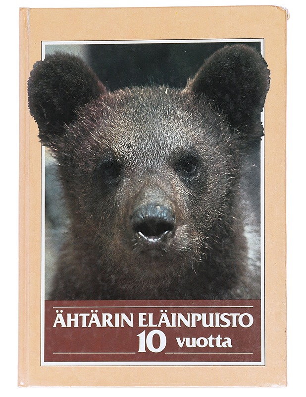 Ähtärin eläinpuisto 10 vuotta - Lemmikki- ja luontokirjat - 10105627603 - 0