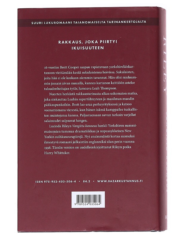 Vangittu kauneus - Riley, Lucinda - Romaanit ja novellit - 10105627591 - 1