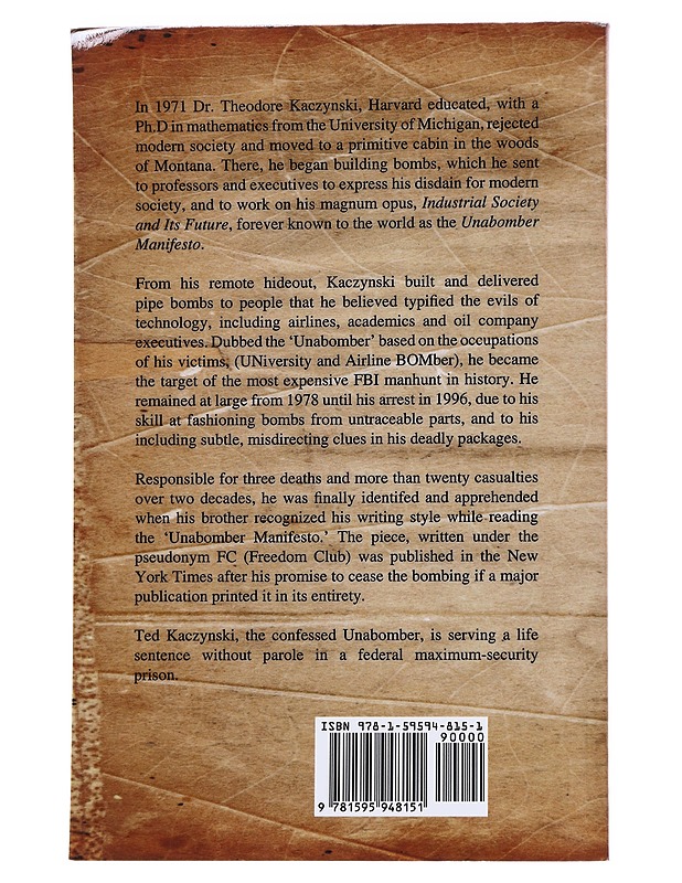 The Unabomber Manifesto - Kaczynski, Theodore - Romaanit ja novellit - 10105627649 - 1