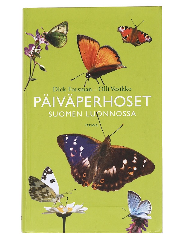 Päiväperhoset Suomen luonnossa - Forsman, Dick - Tietokirjat ja oppaat - 10105627659 - 0