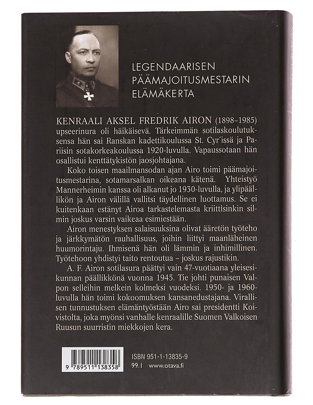 Aksel Fredrik Airo / taipumaton kenraali - Martti Turtola - Elämäkerrat ja muistelmat - 10105627669 - 1