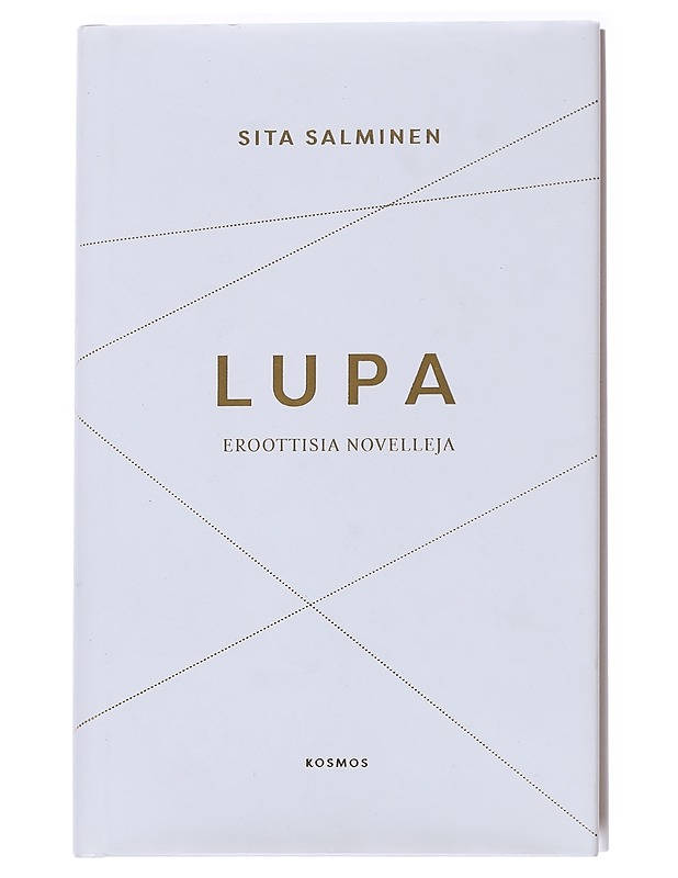 Lupa - Sita Salminen - Romaanit ja novellit - 10105627666 - 0