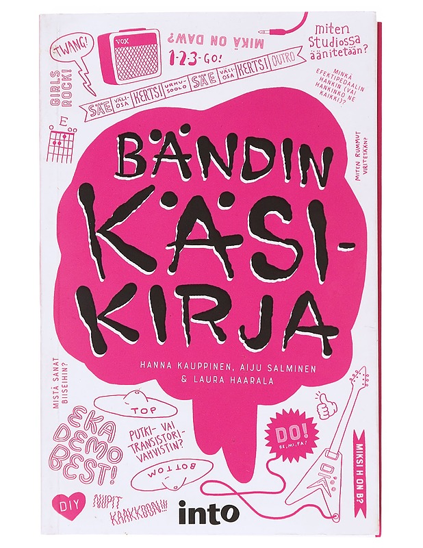 Bändin käsikirja - Kauppinen, Hanna - Tietokirjat ja oppaat - 10105627677 - 0
