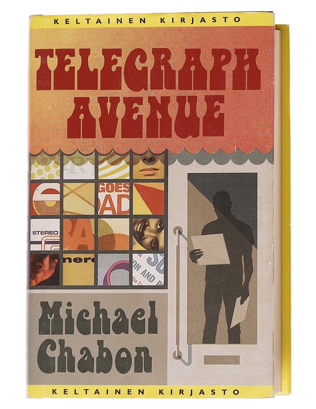Telegraph Avenue - Chabon, Michael - Romaanit ja novellit - 10105627697 - 0