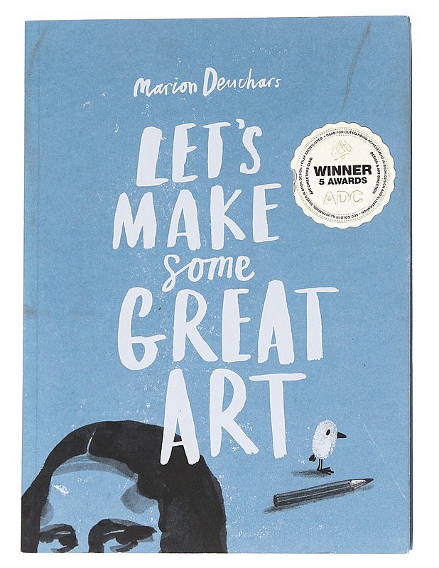 Let's make some great art - Marion Deuchars - Tietokirjat ja oppaat - 10105627753 - 0