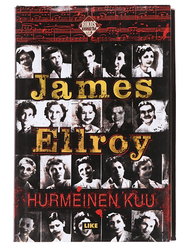 Hurmeinen kuu - Ellroy, James - Romaanit ja novellit - 10105627800 - 0
