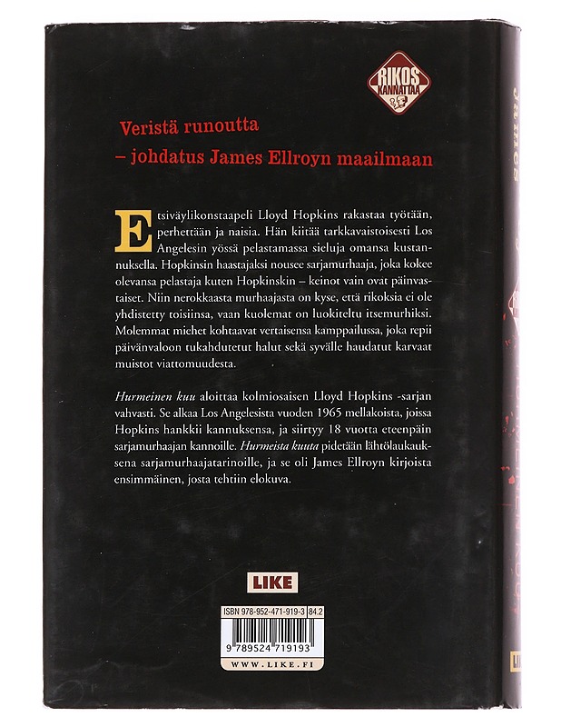 Hurmeinen kuu - Ellroy, James - Romaanit ja novellit - 10105627800 - 1
