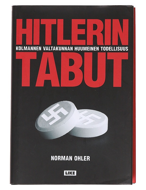 Hitlerin tabut - Ohler, Norman - Tietokirjat ja oppaat - 10105627820 - 0
