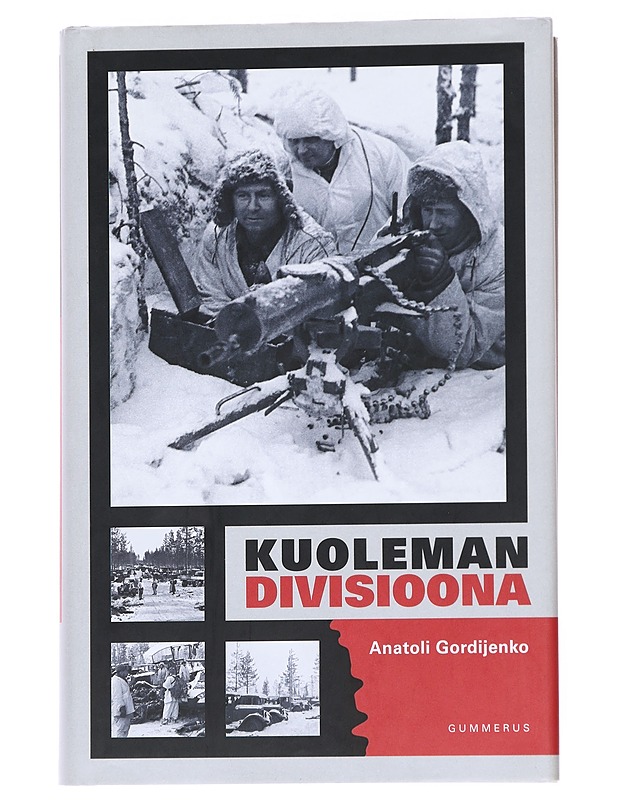 Kuoleman divisioona - Gordijenko, Anatoli - Historiakirjat - 10105627823 - 0