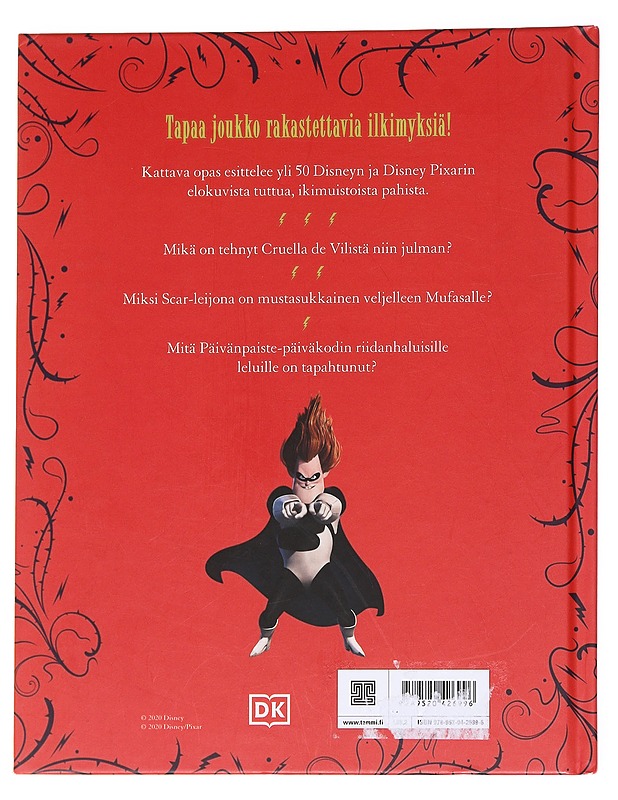 Disney : Pahikset : häijyistä häijyin opas - Dakin, Glenn - Lastenkirjat - 10105627865 - 1