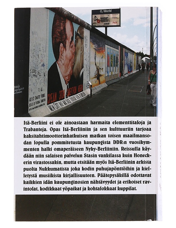 Itä-Berliini / opas kaupunkiin ja kulttuuriin - Pitkänen, Silja - Tietokirjat ja oppaat - 10105627875 - 1