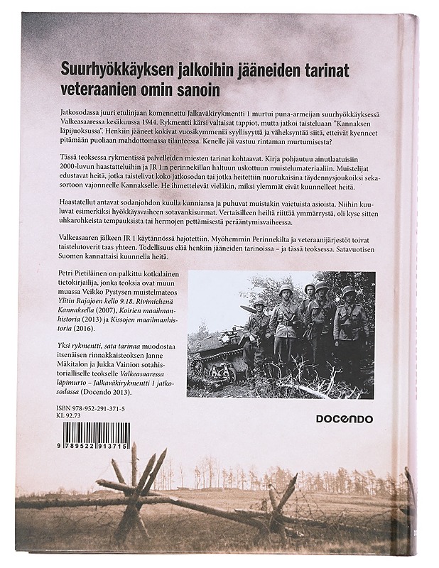 Yksi rykmentti, sata tarinaa, veteraanit kertovat - Petri Pietiläinen - Elämäkerrat ja muistelmat - 10105627891 - 1