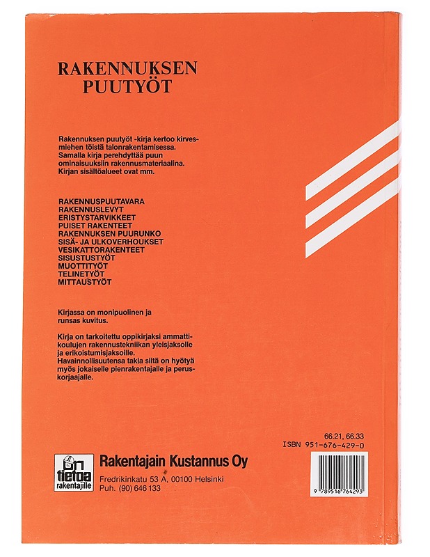 Rakennuksen puutyöt - Kavaja, Reino - Tietokirjat ja oppaat - 10105627892 - 1